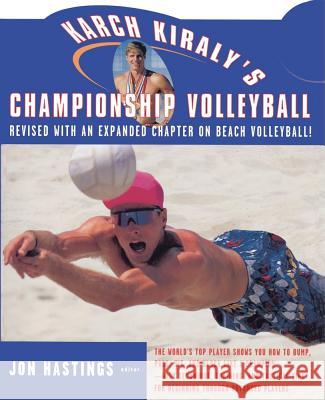 Karch Kiraly's Championship Volleyball Karch Kiraly 9780684814667 Simon & Schuster - książka