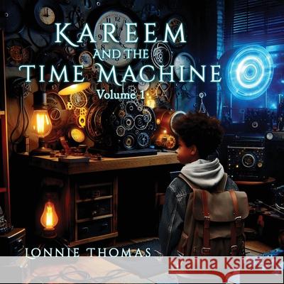 Kareem and the Time Machine Lonnie Thomas 9798893959529 Lonnie Thomas - książka