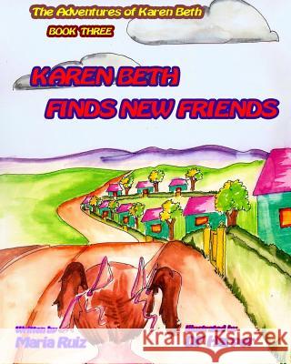 Karen Beth finds New Friends Harper, Df 9781499196818 Createspace - książka