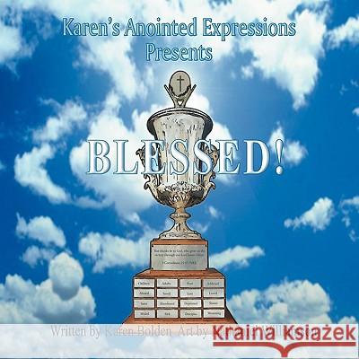 Karen's Anointed Expressions Presents Blessed Bolden, Karen 9781438917948 Authorhouse - książka