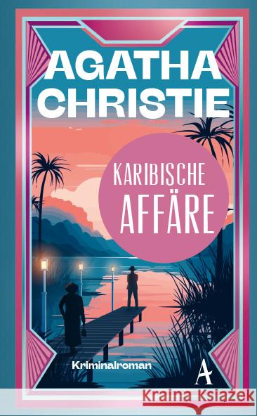 Karibische Affäre Christie, Agatha 9783455019926 Atlantik Verlag - książka