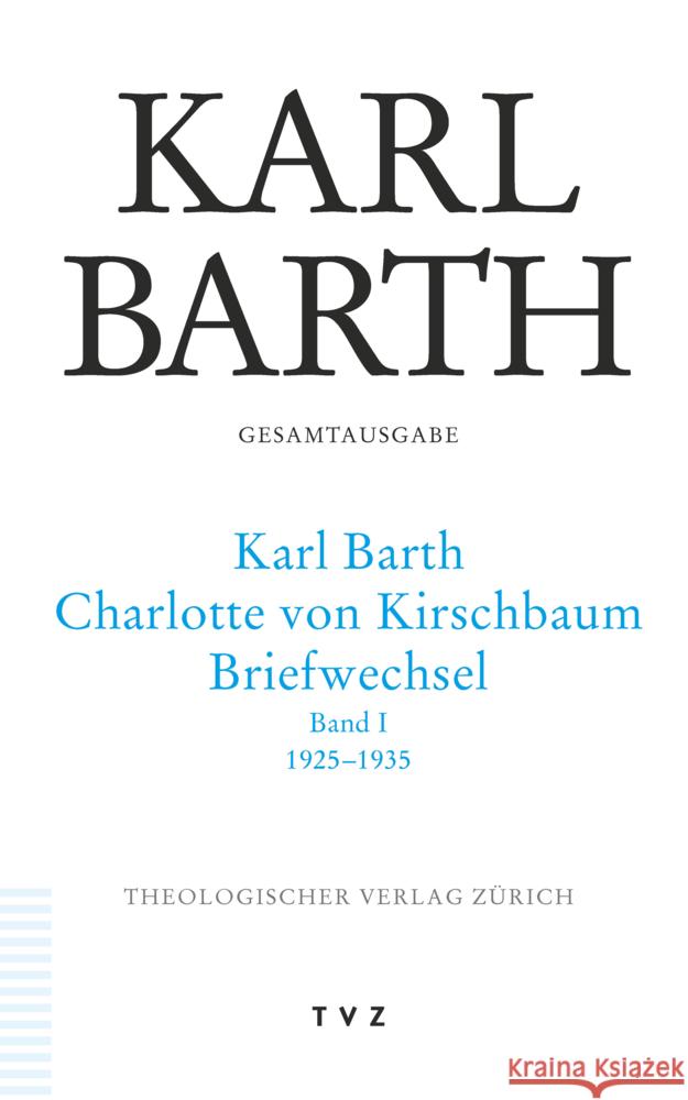 Karl Barth Gesamtausgabe Barth, Karl 9783290186821 TVZ Theologischer Verlag - książka