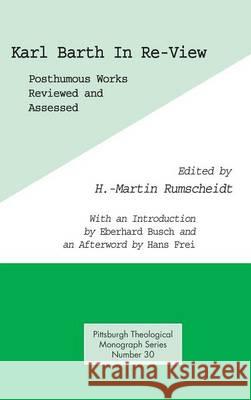 Karl Barth In Re-View Eberhard Busch, Martin Rumscheidt 9781498228046 Pickwick Publications - książka