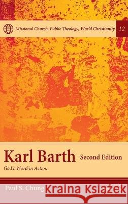 Karl Barth, Second Edition Chung, Paul S., Link, Christian 9798385270767 Pickwick Publications - książka