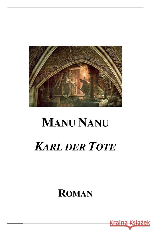 Karl der Tote Vergoossen, Manuela 9783758444630 epubli - książka
