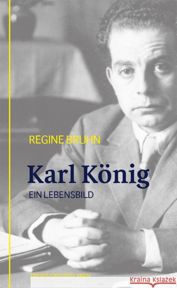 Karl König Bruhn, Regine 9783772524516 Freies Geistesleben - książka