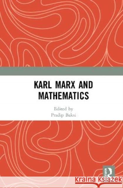 Karl Marx and Mathematics  9780367640620 Taylor & Francis Ltd - książka