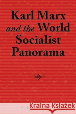 Karl Marx and the World Socialist Panorama Louis Patsouras 9781665549301 Authorhouse - książka