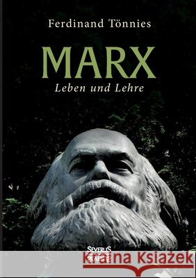 Karl Marx: Leben und Lehre Ferdinand Tönnies 9783963451263 Severus - książka