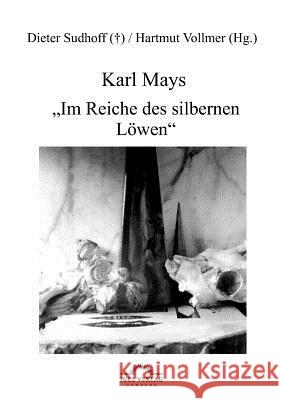 Karl Mays Im Reiche des silbernen Löwen Vollmer, Hartmut 9783868155051 Igel Verlag - książka