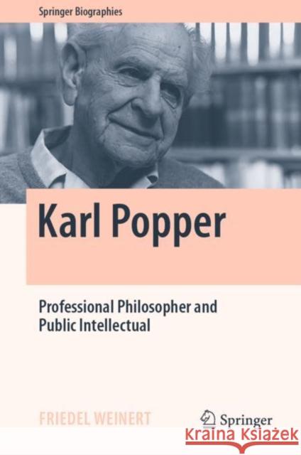 Karl Popper: Professional Philosopher and Public Intellectual Friedel Weinert 9783031154232 Springer - książka