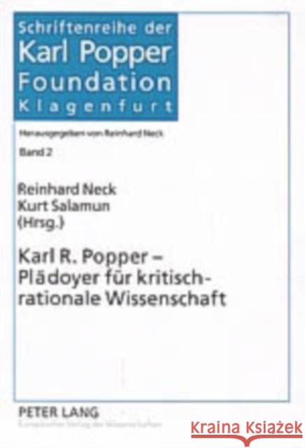 Karl R. Popper - Plaedoyer Fuer Kritisch-Rationale Wissenschaft Neck, Reinhard 9783631518250 Lang, Peter, Gmbh, Internationaler Verlag Der - książka