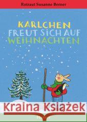 Karlchen freut sich auf Weihnachten Berner, Rotraut Susanne 9783446246232 Hanser - książka