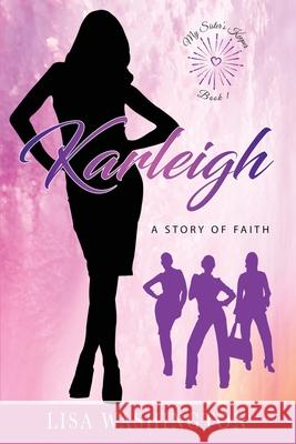 Karleigh Lisa Washington 9780999887172 Washington Way Publishing - książka