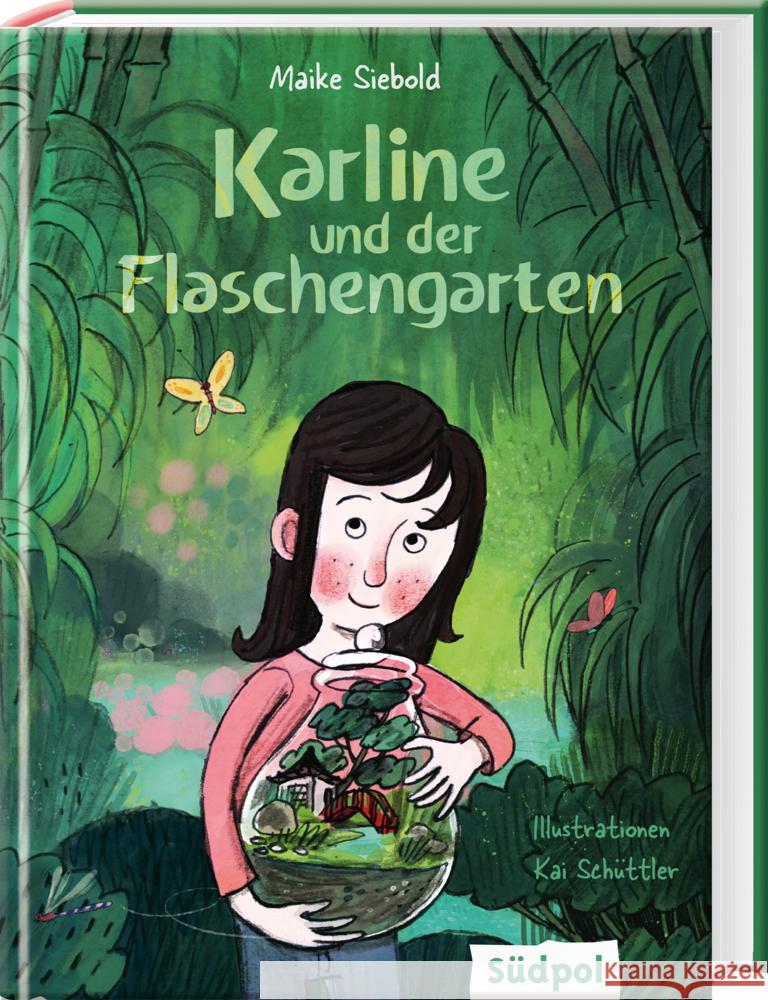 Karline und der Flaschengarten Siebold, Maike 9783965941106 Südpol Verlag - książka