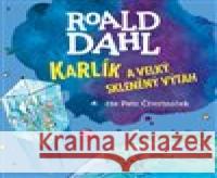 Karlík a velký skleněný výtah Roald Dahl 8594072272929 Tympanum - książka