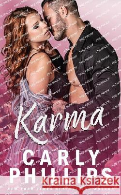 Karma Carly Phillips 9781685590970 CP Publishing LLC - książka