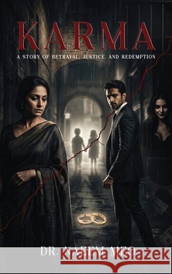 Karma: A Story of Betrayal, Justice, and Redemption Naeem Meo 9781971178110 Universal Ecommerce LLC - książka