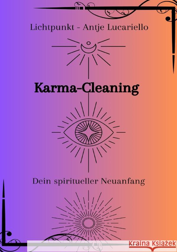 Karma-Cleaning Lucariello, Antje 9783759869159 epubli - książka