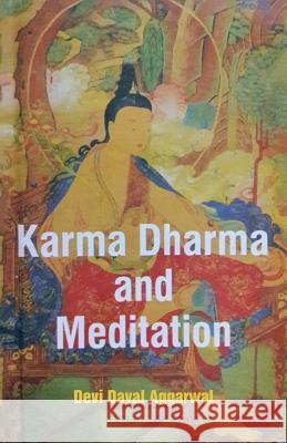 Karma Dharma and Meditation Devi Dayal Aggarwal 9781504384438 Balboa Press - książka
