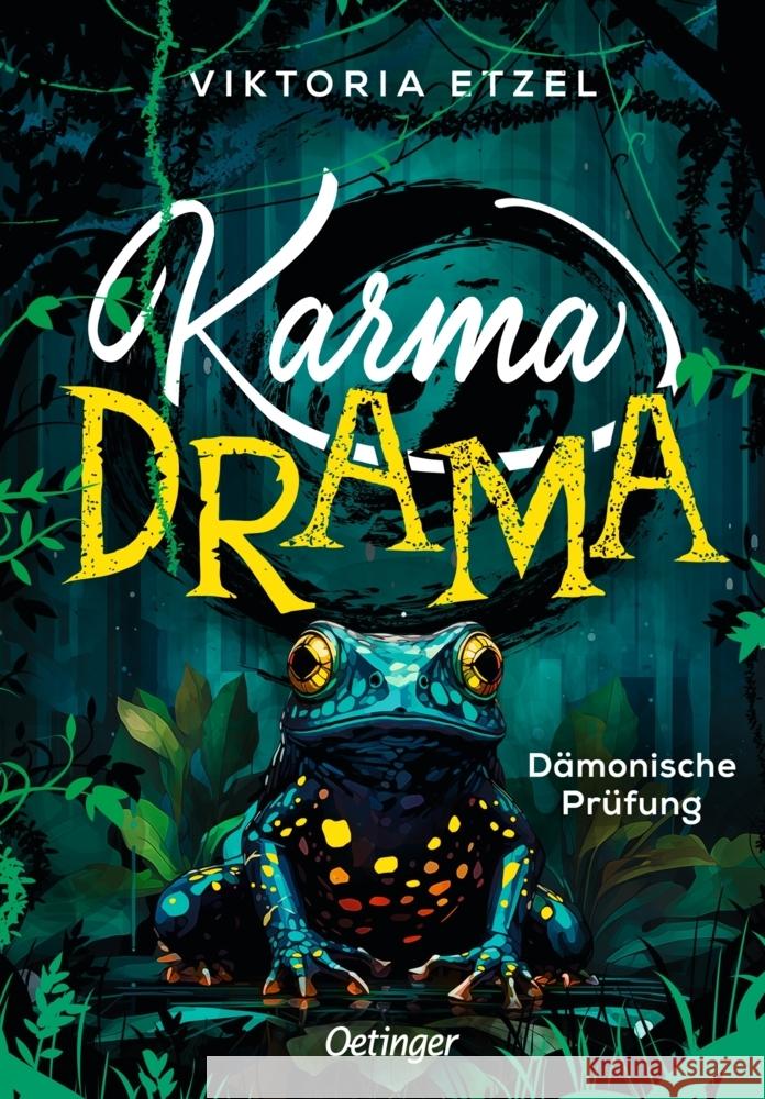 Karma Drama 1. Dämonische Prüfung Etzel, Viktoria 9783751205320 Oetinger - książka