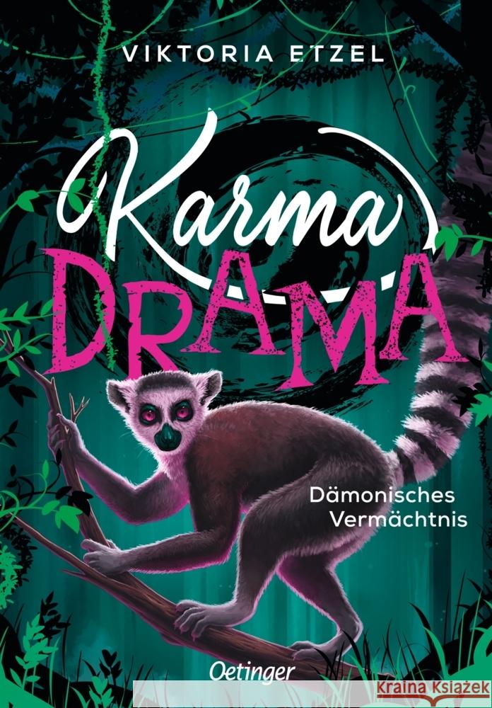 Karma Drama 3. Dämonisches Vermächtnis Etzel, Viktoria 9783751207072 Oetinger - książka