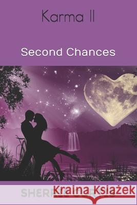 Karma II Second Chances Sherrie Curtis 9781670099020 Independently Published - książka