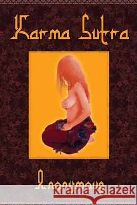 Karma Sutra: Modern Lessons in Love Anonymous                                Leon Zemmelin 9781505348835 Createspace - książka