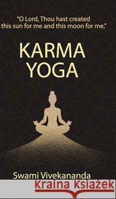 Karma Yoga Swami Vivekananda 9789363979000 Jollyjoy Books - książka