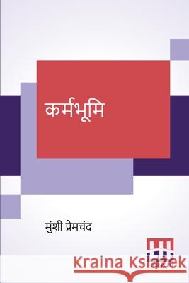 Karmabhumi Munshi Premchand 9789390198306 Lector House - książka