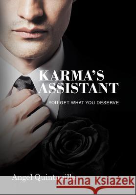 Karma'S Assistant Angel Quintanilla 9781984512758 Xlibris Us - książka