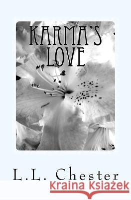 Karma's Love Larontay Chester 9781539552802 Createspace Independent Publishing Platform - książka