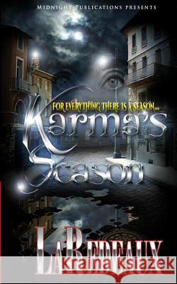 Karma's Season Laredeaux 9780989119559 Midnight Publications - książka