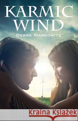 Karmic Wind Debra Markowitz 9781478708155 Outskirts Press - książka