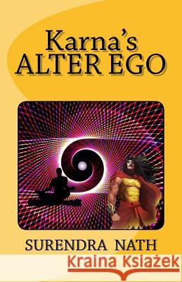Karna's Alter Ego Surendra Nath Ruskin Bond 9781530342495 Createspace Independent Publishing Platform - książka