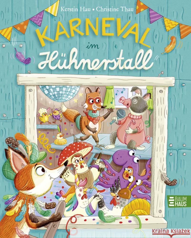 Karneval im Hühnerstall Hau, Kerstin 9783833909702 Baumhaus Medien - książka