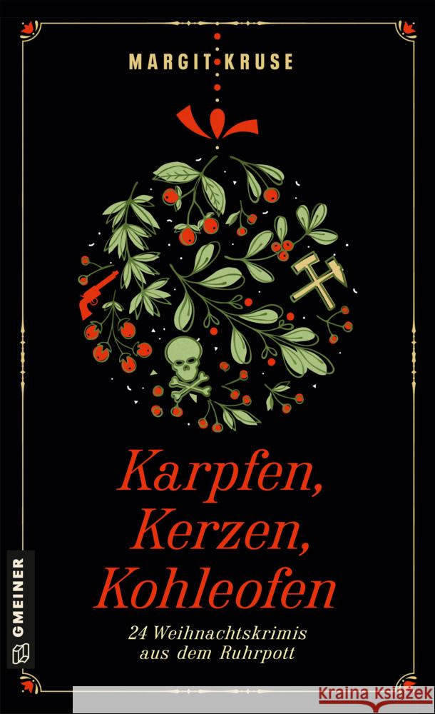 Karpfen, Kerzen, Kohleofen Kruse, Margit 9783839202708 Gmeiner-Verlag - książka