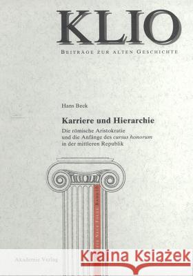 Karriere und Hierarchie Hans Beck 9783050041544 De Gruyter - książka