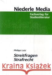 Karteikarten Streitfragen Strafrecht Lutz, Philipp 9783867240444 Niederle Media - książka