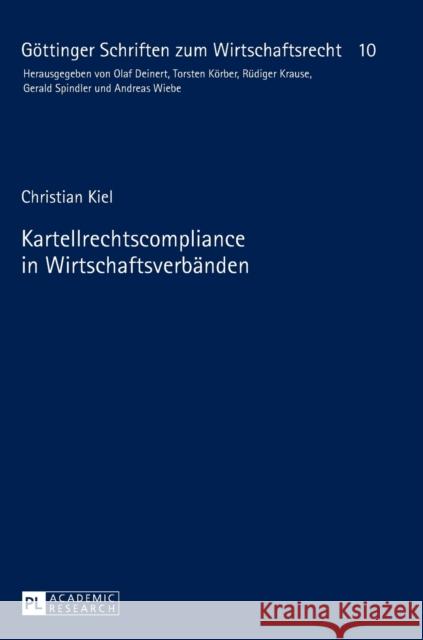 Kartellrechtscompliance in Wirtschaftsverbaenden Körber, Torsten 9783631672921 Peter Lang Gmbh, Internationaler Verlag Der W - książka