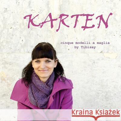 Karten: Cinque modelli a maglia Bonivento, Paolo 9781522788836 Createspace Independent Publishing Platform - książka
