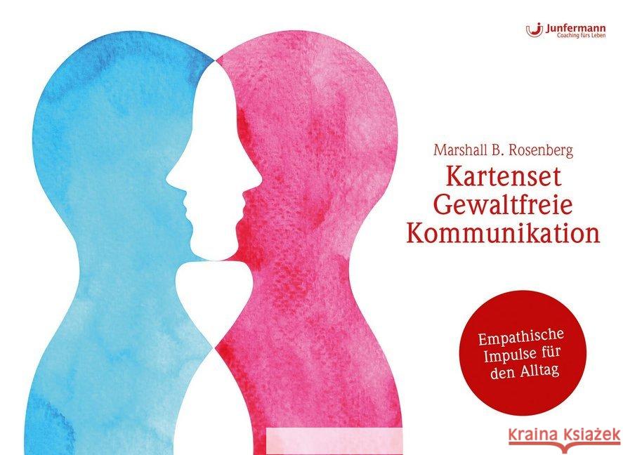 Kartenset Gewaltfreie Kommunikation : Empathische Impulse für den Alltag Rosenberg, Marshall B. 9783955717667 Junfermann - książka