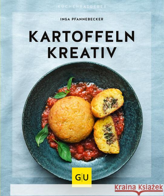Kartoffeln kreativ Pfannebecker, Inga 9783833870774 Gräfe & Unzer - książka