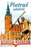 Karty - Piotruś gdański  9788368397291 Plan