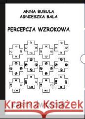 Karty ćwiczeń. Percepcja wzrokowa Anna Bubula, Agnieszka Bala 9788361022404 Arson - książka