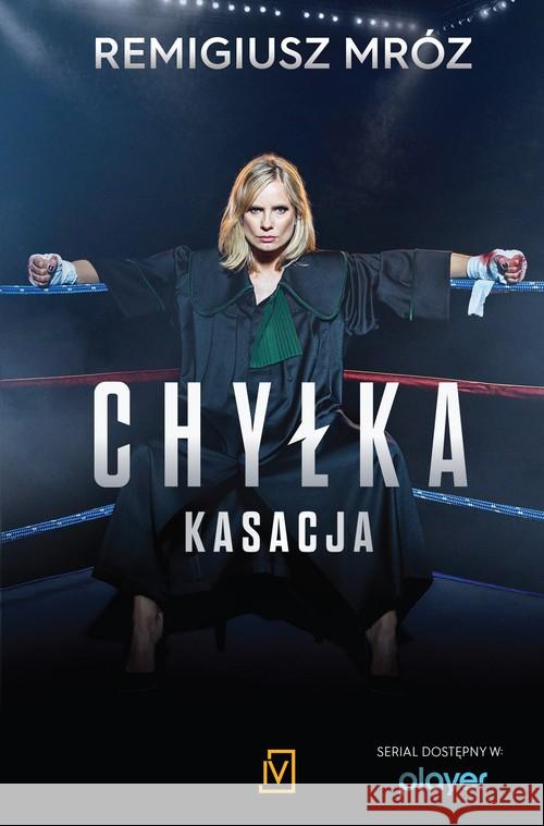 Kasacja (okładka serialowa) Mróz Remigiusz 9788366431614 Czwarta Strona - książka