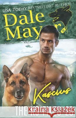 Kascius Dale Mayer   9781773367507 Valley Publishing Ltd. - książka