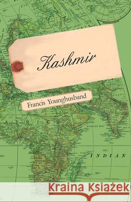 Kashmir Francis Younghusband 9781473309890 Baker Press - książka