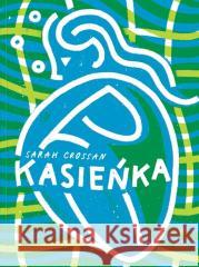 Kasieńka Sarah Crossan 9788381503587 Dwie Siostry - książka