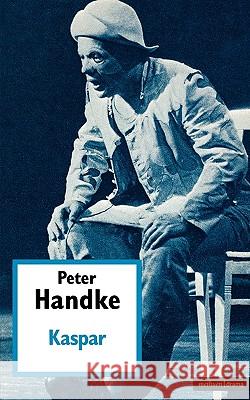 Kaspar Peter Handke 9780413289100 A & C BLACK PUBLISHERS LTD - książka